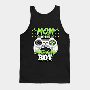 Mom of the Birthday Video Birthday Tank Top